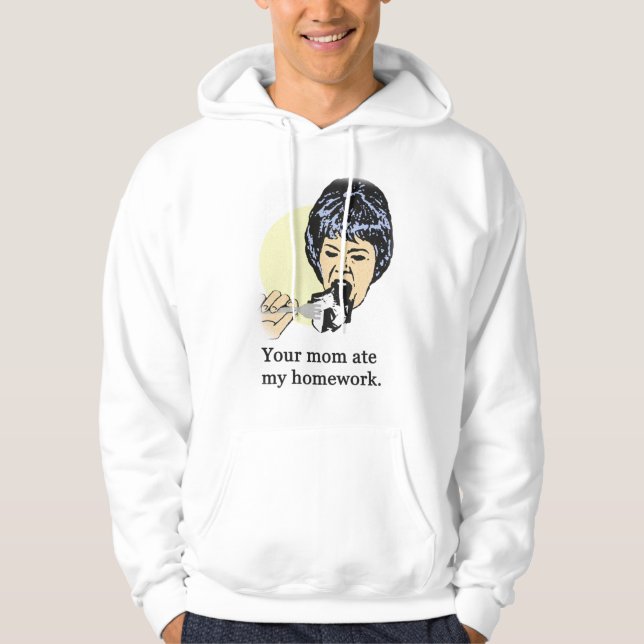 Veste À Capuche Votre maman a mangé mon travail 2 (Devant)
