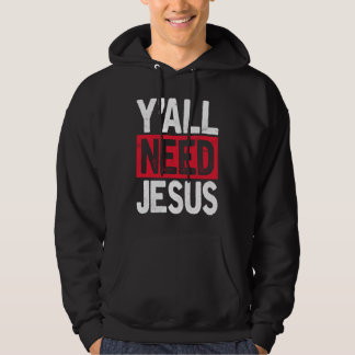 Veste À Capuche Vous avez besoin de Jésus Foi religieuse chrétienn