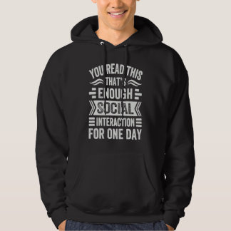 Veste À Capuche Vous Lisez Ça C'est Suffisant Comme Interaction So