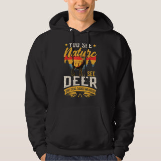 Veste À Capuche Vous Voyez Nature Je Vois Deer Sausage Deer Chasse