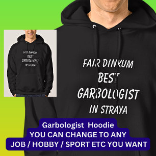 Veste À Capuche Vrai de vrai MEILLEUR GARBOLOGUE à Straya