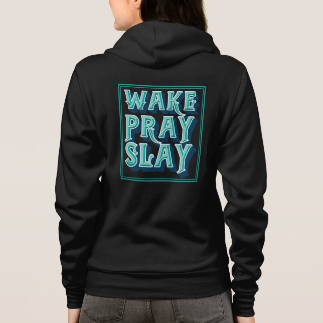 Veste À Capuche Wake Slay Prière Christian Daily Mission (Dos)