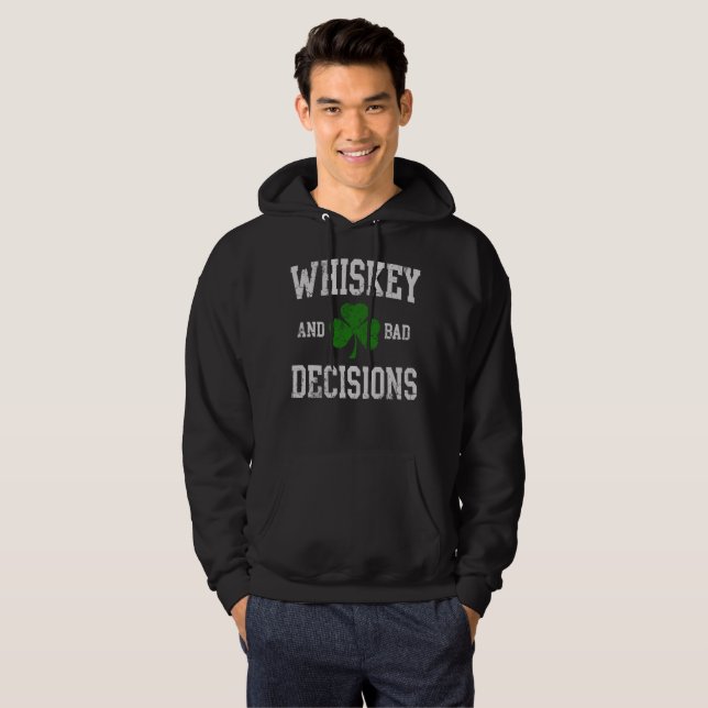 Veste À Capuche Whiskey et jour de mauvais St Patrick de décisions (Devant entier)