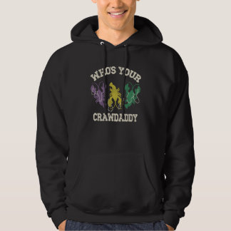 Veste À Capuche Who's Your Crawdaddy Mardi Gras Crawfish Men & Wom