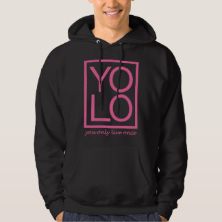 Veste À Capuche YOLO Graphic Fun You Only Live Once Typography
