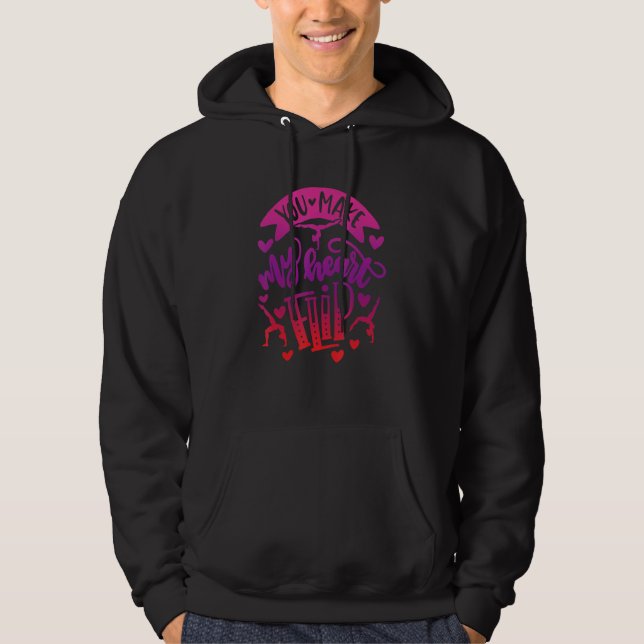 Veste À Capuche You Make My Heart Flip Gymnastics Valentine's Day (Devant)