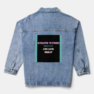 "Veste Denim, diplômée des femmes fortes"