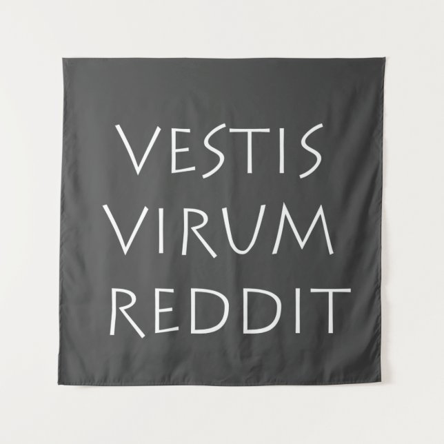 Vestis virum reddit wandteppich (Vorderseite)