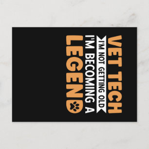 Vet Tech I'm Not Getting Old Postkarte