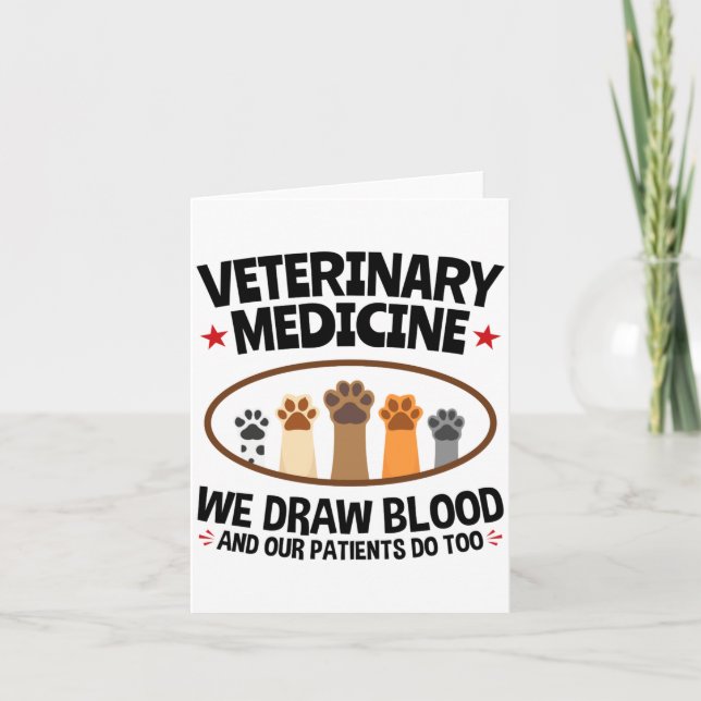 Vet Tech Veterinarian Funny Draw Blood Quote  Karte (Vorderseite)