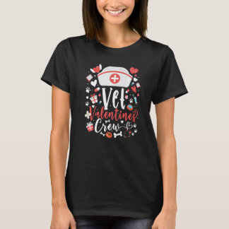 Vet Valentine's Nurse Crew T-Shirt Pet Lovers Vete