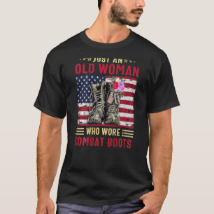 Veteran Custom Nur Eine Frau, Die Kampfstiefel Tru T-Shirt