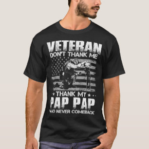 Veteran danke mir nicht danken, dass mein PAP PAP  T-Shirt