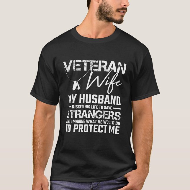 Veteran Ehefrau Army Husband Soldier Sprichwort Co T-Shirt (Vorderseite)