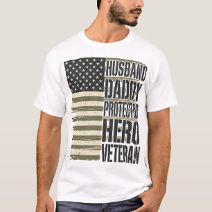 Veteran Ehemann Daddy Beschützer Held Flag Shirt D