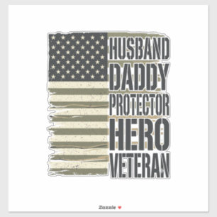 Veteran Ehemann Daddy Beschützer Held Flagge Shirt Aufkleber