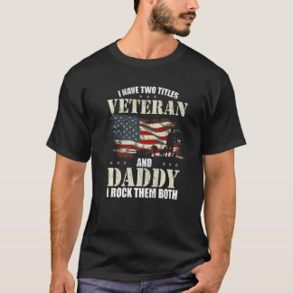 Veteran und Daddy und ich rocken sie beide Väter D T-Shirt