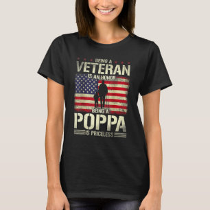 Veteran zu sein ist eine Ehre, Poppa zu sein, ist T-Shirt