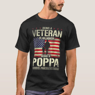 Veteran zu sein ist eine Ehre, Poppa zu sein, ist T-Shirt