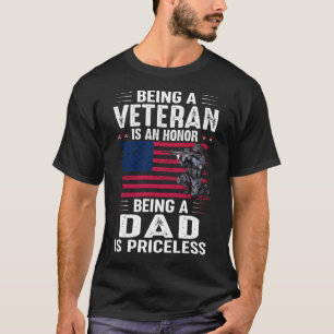 Veteran zu sein ist eine Ehre, VATER zu sein, ist T-Shirt