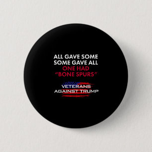 Veteranen Anti-Trump Drückeberger Knochensporn Für Button