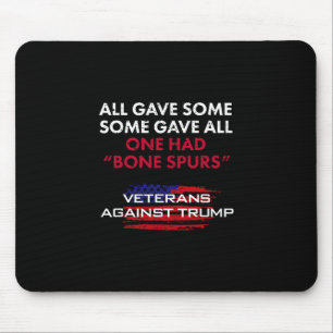 Veteranen Anti-Trump Drückeberger Knochensporn Für Mousepad