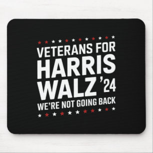 Veteranen für Harris W 24 gingen nicht zurück Mousepad
