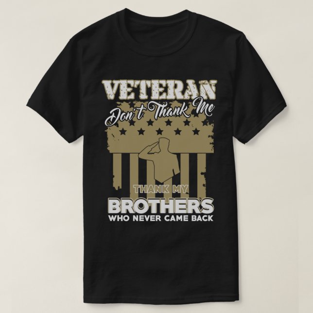 Veteranen-Geschenk, danken mir nicht T-Shirt (Design vorne)