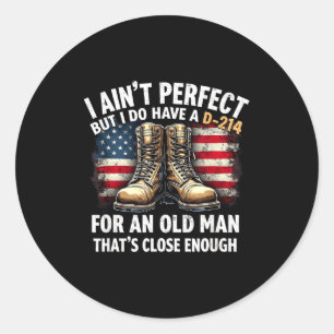 Veteranen-Geschenk Ich bin nicht perfekt, aber ich Runder Aufkleber
