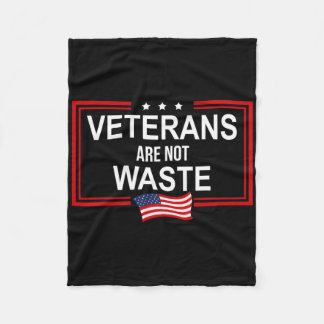 Veteranen sind kein Abfall Anti-Trump Pro-Veterane Fleecedecke