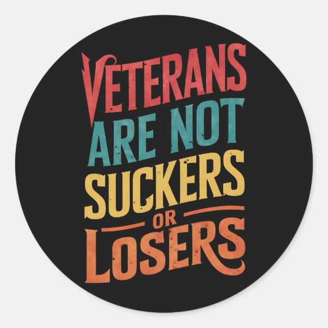 Veteranen sind weder Schwindel noch Verlierer Trum Runder Aufkleber (Vorderseite)