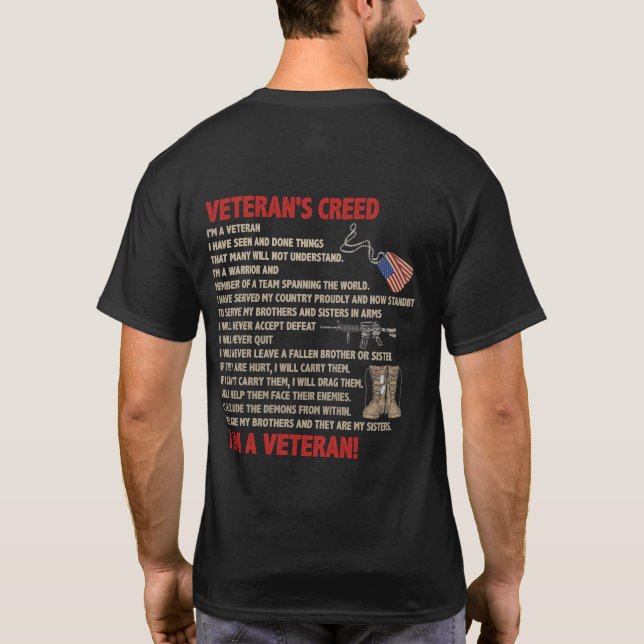 Veteran's Credo Ich bin ein Veteran Stolz jetzt St T-Shirt (Rückseite)