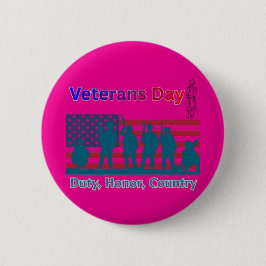 Veterans Day hot pink Button