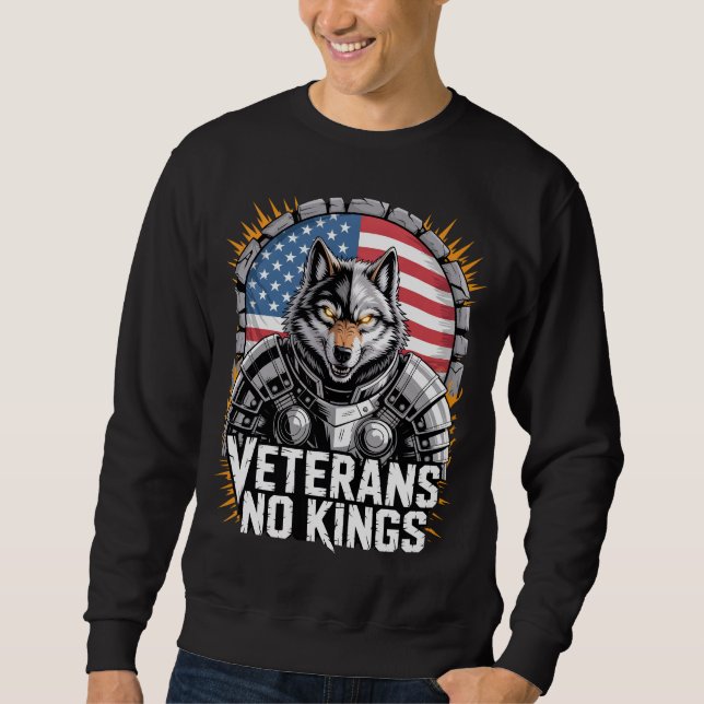 Veterans No Kings Wolf Design for Proud Military Sweatshirt (Vorderseite)