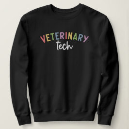 Veterinär-Tech | Tierarzt Sweatshirt