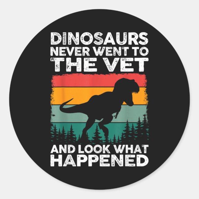 Veterinarian Dinosaur Funny Vet Life Animal Rescue Runder Aufkleber (Vorderseite)