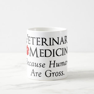 Veterinärmedizin…. Weil Menschen grob sind Kaffeetasse
