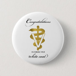 Veterinärweißes Coat Zeremonie Glückwunsch Button