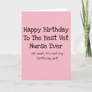 Veterinary Nurse Birthday Karte