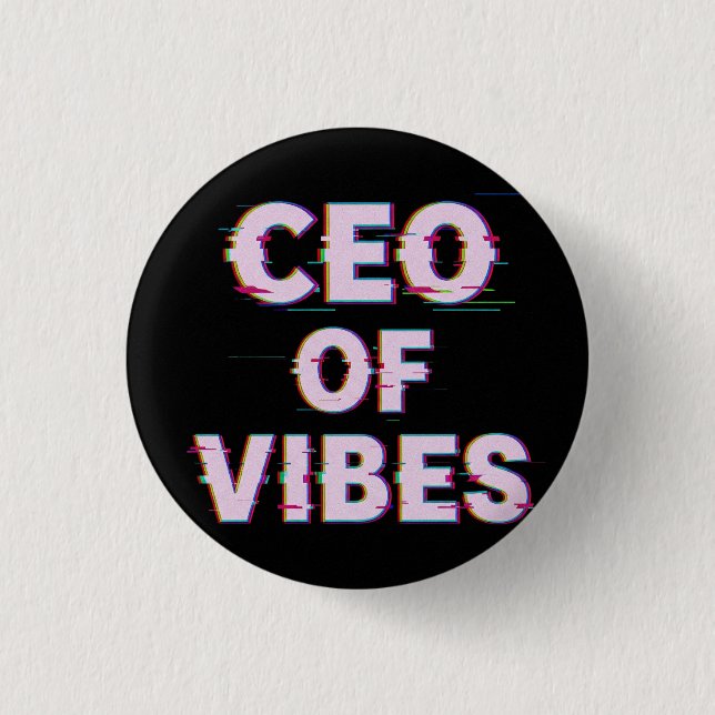 VIBE CEO PROTOCOL - Reality Glitch (Instant Aura U Button (Vorderseite)