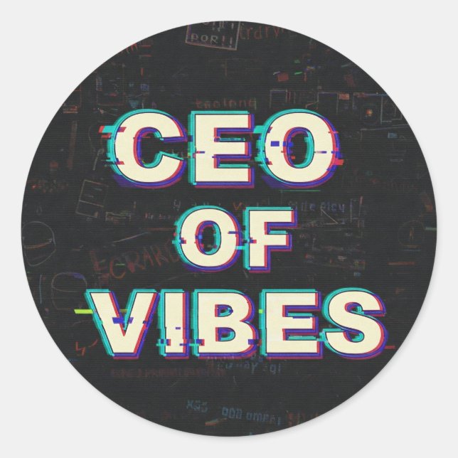 VIBE CEO PROTOCOL - Reality Glitch (Instant Aura U Runder Aufkleber (Vorderseite)