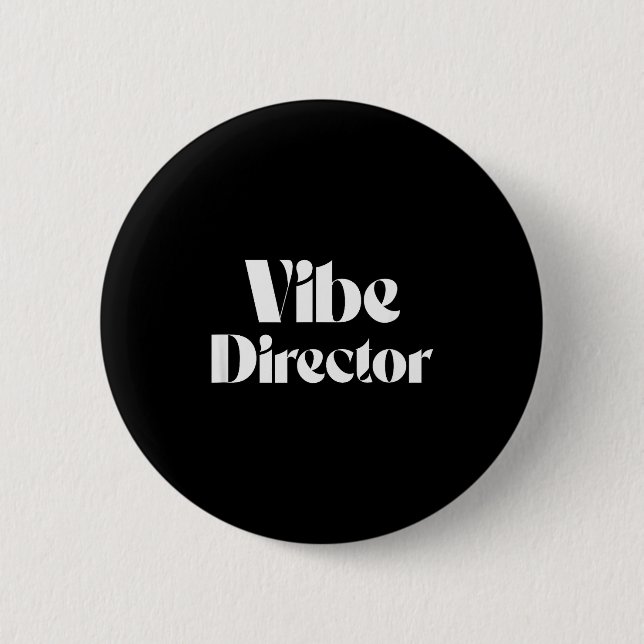 Vibe Director Bold Energy Leader Text Design  Button (Vorderseite)