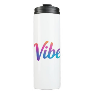 Vibe Rainbow Gradient Script Thermal Tumbler Thermosbecher