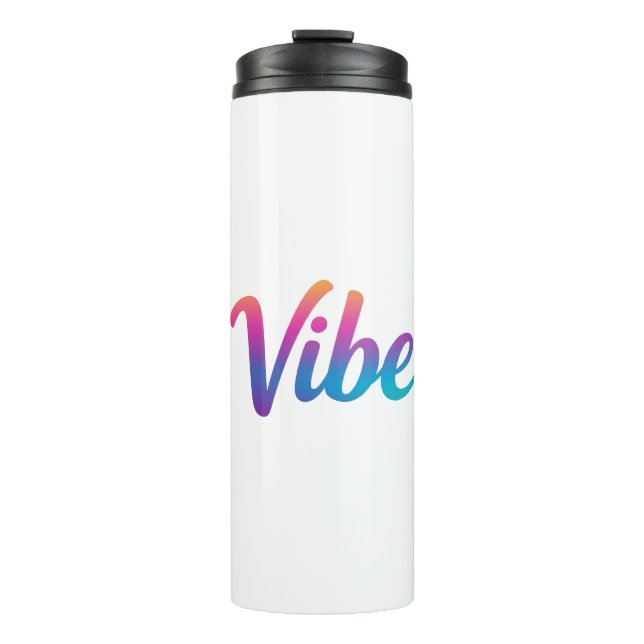 Vibe Rainbow Gradient Script Thermal Tumbler  Thermosbecher (Vorderseite)