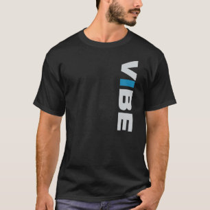 VIBE (schwarzes) T-Shirt