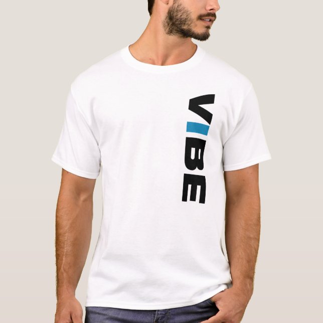 VIBE (weißes) T-Shirt (Vorderseite)