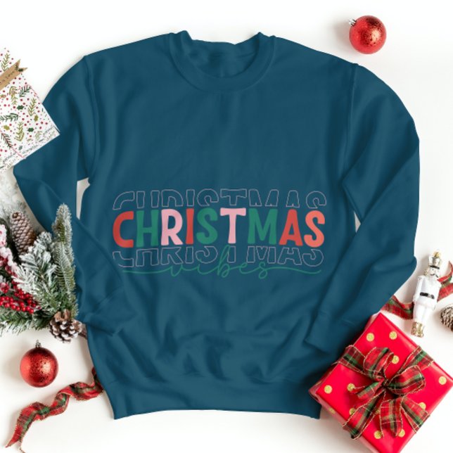 Vibes de Noël Sweatshirt Fêtes d'hiver (Créateur téléchargé)
