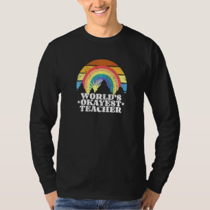 Vibes des okayesten Lehrers der Welt Frauen Männer T-Shirt