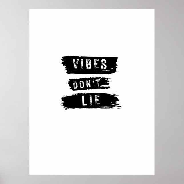 Vibes Don't Lie Poster (Vorne)