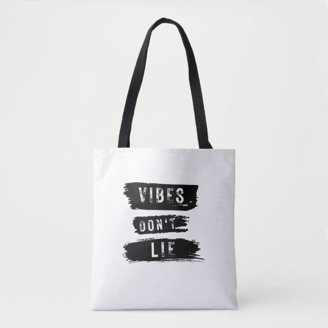 Vibes Don't Lie Tasche (Vorderseite)